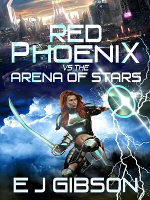 cover image of Red Phoenix vs. the Arena of Stars